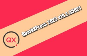 QuarkXPress 2023 v19.2.55821 Torrent