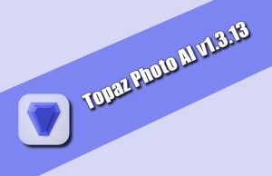 Topaz Photo AI v1.3.13