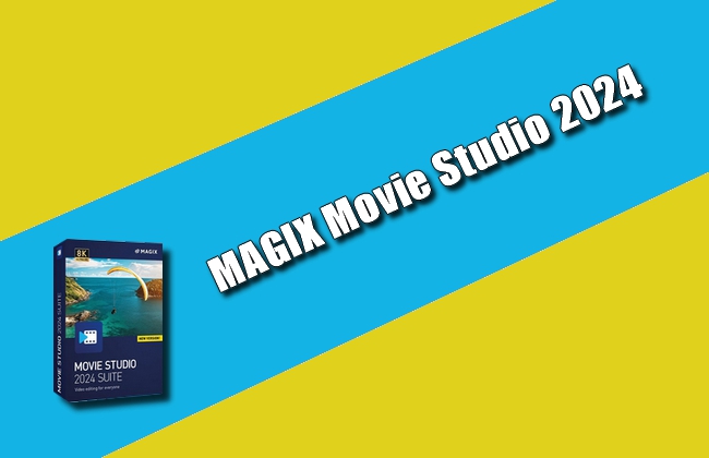 MAGIX Movie Studio 2024 Torrent