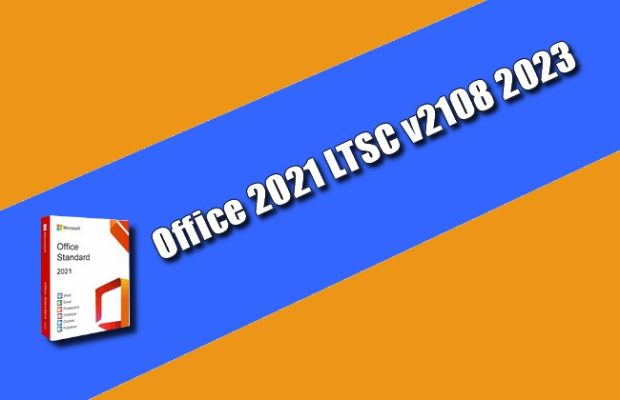 Office 2021 LTSC v2108 2023 Torrent