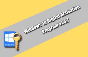 Windows 10 Digital Activation Program v1.4.7