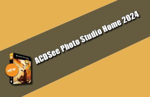 ACDSee Photo Studio Home 2024 Torrent