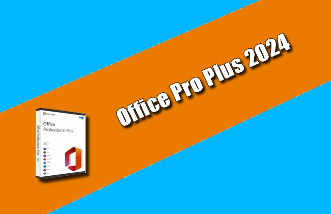 Office Pro Plus 2024 Torrent