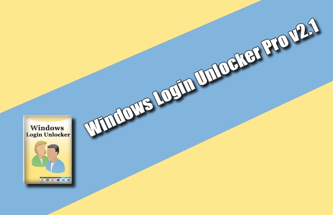 Windows Login Unlocker Pro v2.1 Torrent