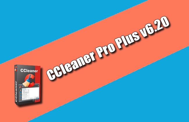CCleaner Professional Plus v6.20 Torrent