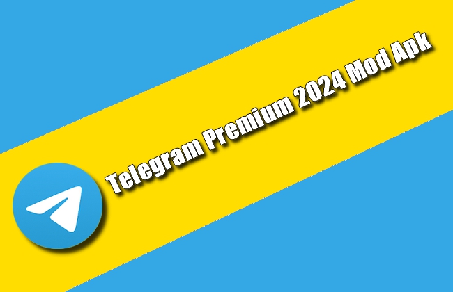 Telegram Premium 2024 Mod Apk