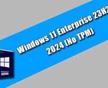 Windows 11 Enterprise 23H2 2024 Torrent