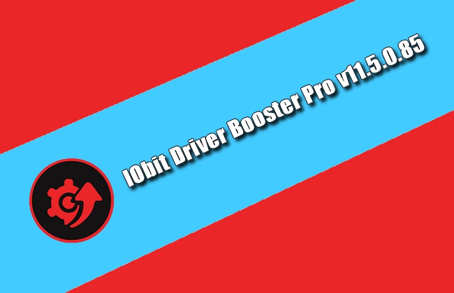IObit Driver Booster Pro v11.5.0.85