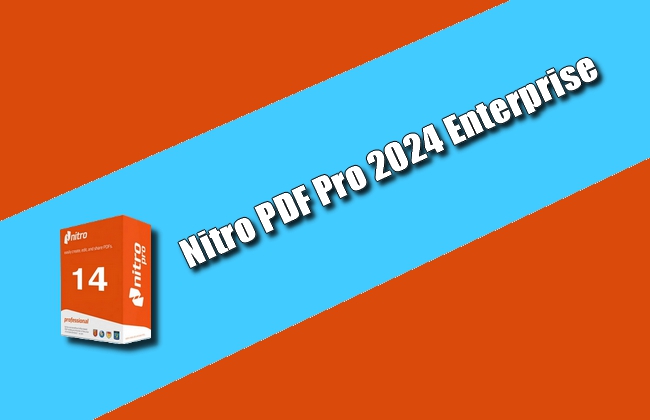 Nitro PDF Pro 2024 Enterprise Torrent
