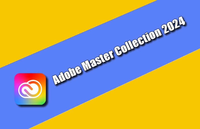 Adobe Master Collection 2024 torrent