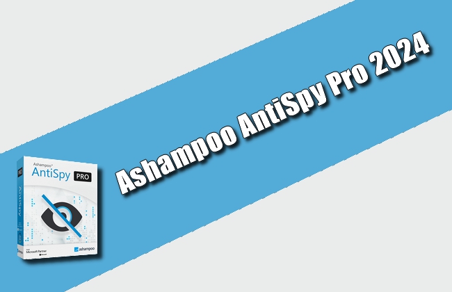 Ashampoo AntiSpy Pro 2024 Torrent
