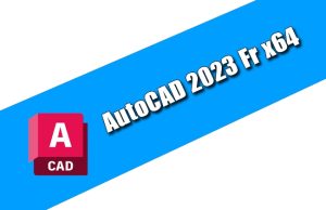 AutoCAD 2023 Fr Torrent 