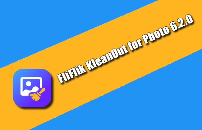 FliFlik KleanOut for Photo 6.2.0