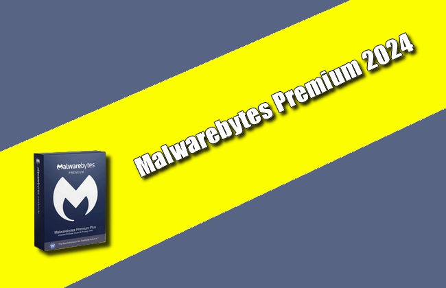 Malwarebytes Premium 2024 + Patch