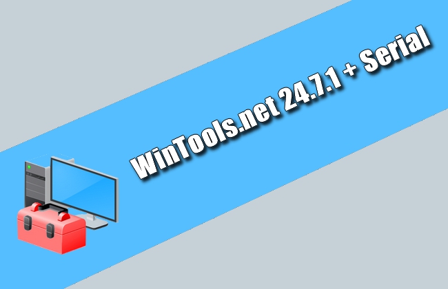 WinTools.net 24.7.1 + Serial