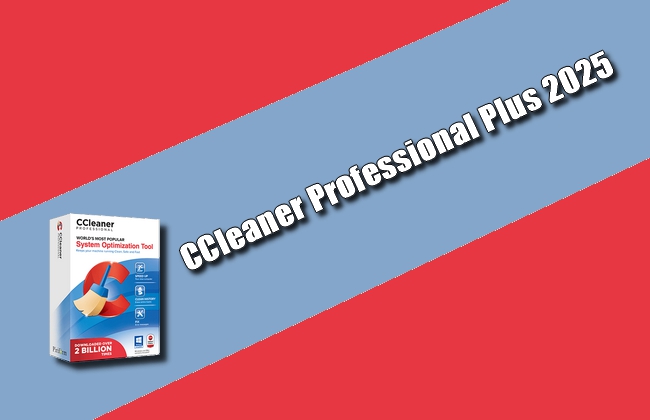 CCleaner Professional Plus 2025