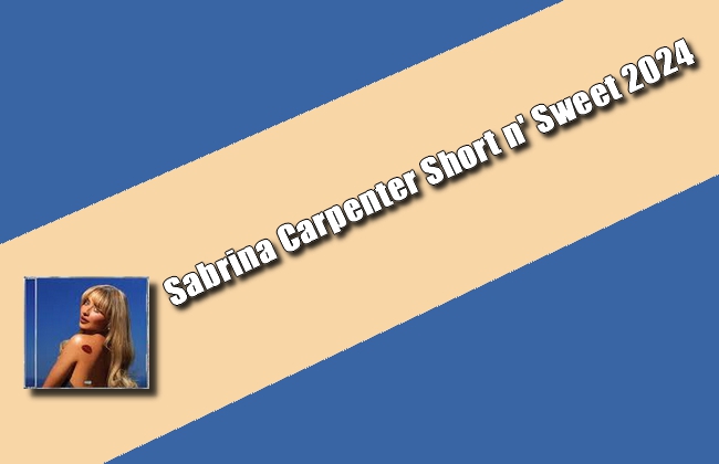 Sabrina Carpenter - Short n' Sweet 2024