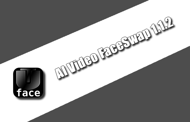 Télécharger AI Video FaceSwap 1.1.2