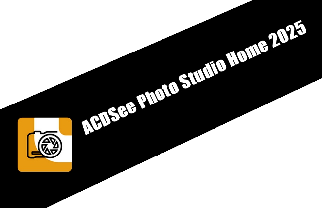 ACDSee Photo Studio Home 2025 Torrent