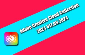 Adobe Creative Cloud Collection 2024 v17.09.2024 Torrent