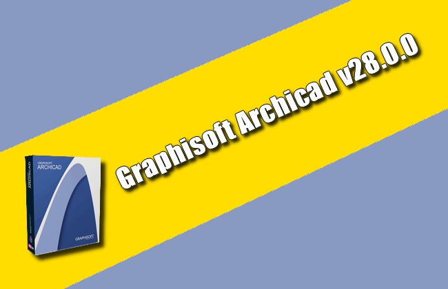 Graphisoft Archicad v28.0.0 Torrent