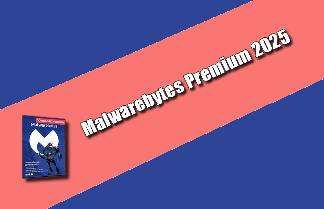 Malwarebytes Premium 2025 Torrent