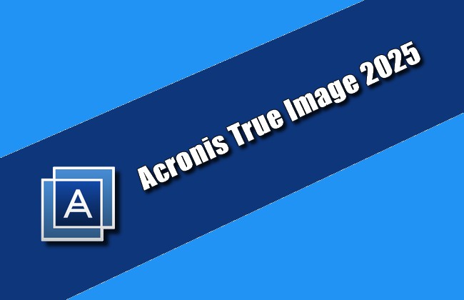 Acronis True Image 2025 Torrent