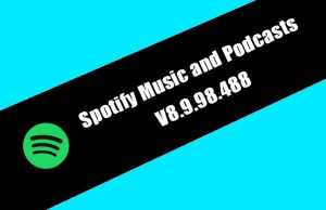 Spotify Music and Podcasts v8.9.98.488 Premium