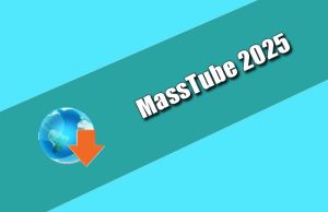 MassTube 2025 Torrent