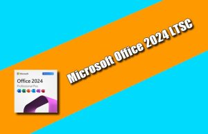 Microsoft Office 2024 LTSC Torrent