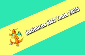 Ratiborus KMS Tools 2025 Torrent