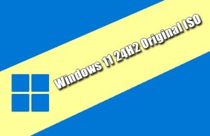 Windows 11 24H2 Original ISO Torrent