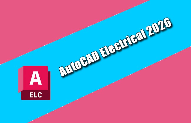 AutoCAD Electrical 2026 Torrent