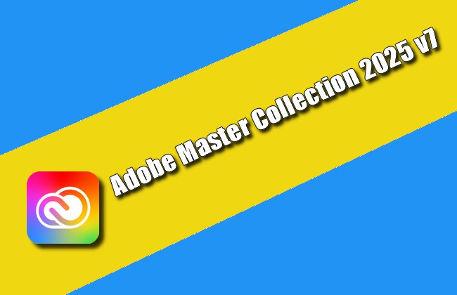 Adobe Master Collection 2025 v7 Torrent