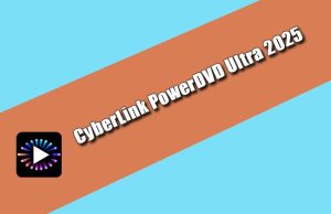 CyberLink PowerDVD Ultra 2025