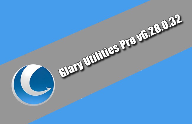 Glary Utilities Pro v6.28.0.32