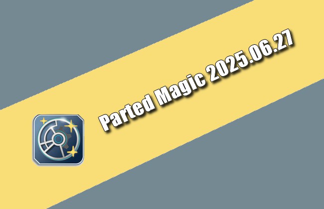 Parted Magic 2025.06.27 Torrent