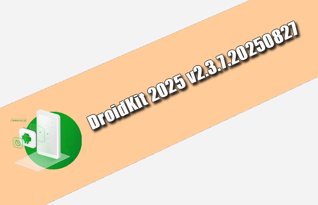 DroidKit 2025 Torrent