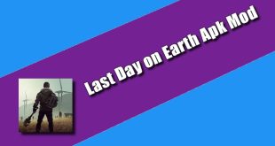 Last Day on Earth Apk Mod