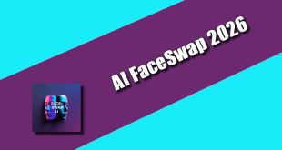 AI FaceSwap 2026 Torrent