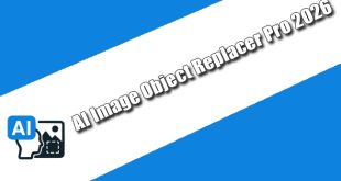 AI Image Object Replacer Pro 2026 Torrent