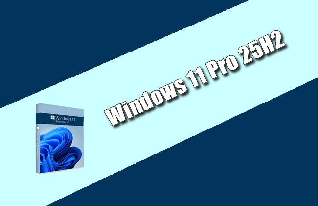 Windows 11 Pro 25H2 Torrent