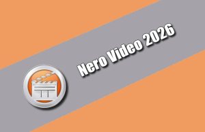 Nero Video 2026 Torrent