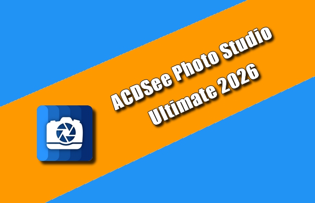 ACDSee Photo Studio Ultimate 2026 Torrent