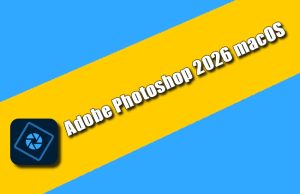 Photoshop 2026 macOS Torrent 